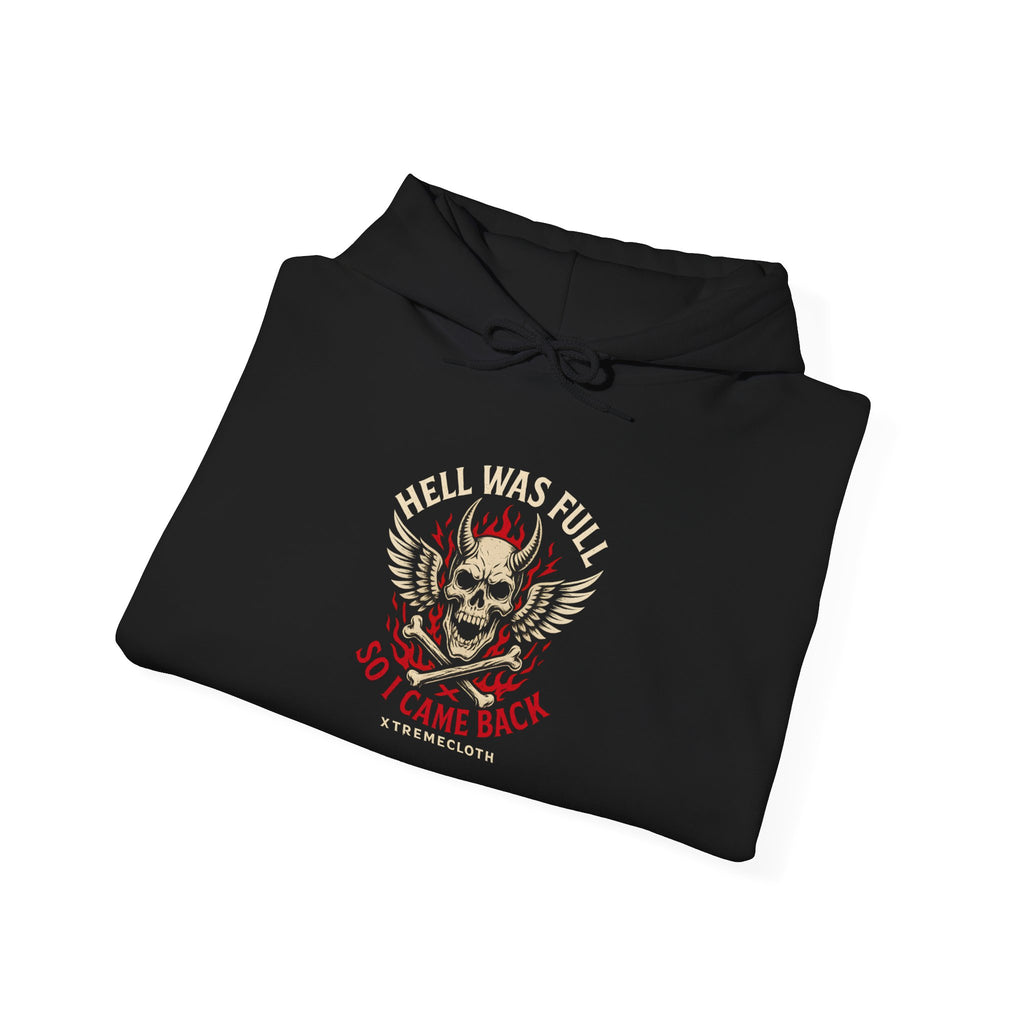 Hoodie — “Hell Was Full So I Came Back” Skull Wings Pullover