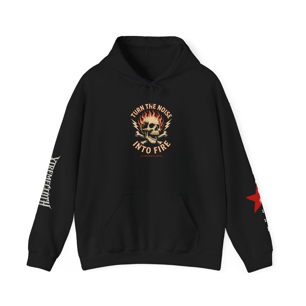 Skull Flame Hoodie — "Turn the Noise Into Fire" Graphic Pullover
